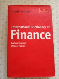 International Dictionary of Finance  Fourth Edition   Graham Bannock William  Manser 英文原版