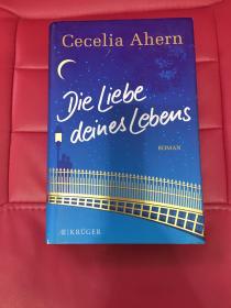 德文原版 Die Liebe Deines Lebens (German Edition)