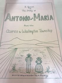 a quest for the story of ANTONIO and MARIA from the azores to washington township