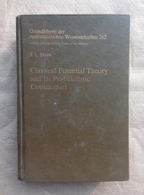 Classical Potential Theory and Its Probabilistic Counterpart J.L.Doob 经典位势理论及其对应的概率理论 英文版