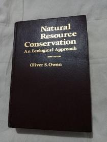 NATURAL RESOURCE CONSERVATION an ecological approach