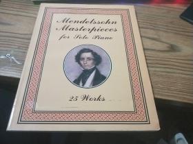 MendeIssohn Masterpieces for Solo Piano:25Works