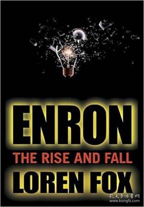 Enron: The Rise and Fall