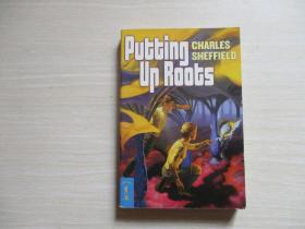 PUTTING UP ROOTS【004】CHARLES SHEFFIELD