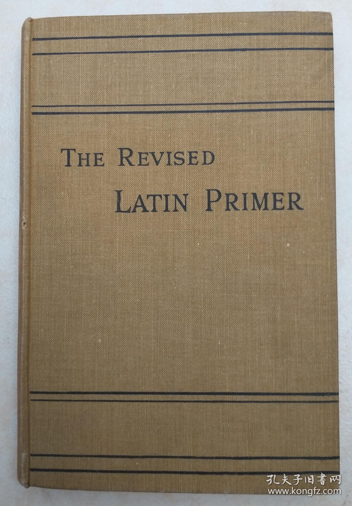 THE REVISED  LATIN PRIMER