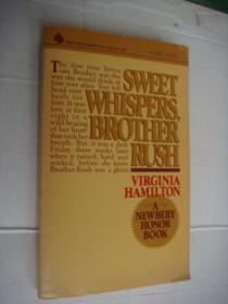 SWEET SHISPERS,BROTHER RUSH