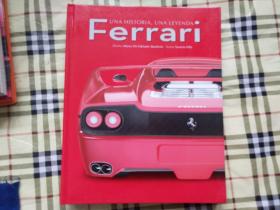 Ferrari UNA HISTORIA UNA LEYENDA