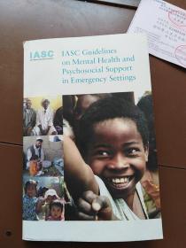 IASC Guidelines on Mental Health and Psychosocial Support in