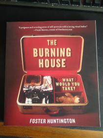 The Burning House: What Would You Take?