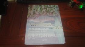 世界顶级花艺师Preston Bailey : 宴会设计