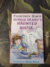 Horrid Henry's Haunted House (Main Readers) 淘气包亨利故事书-闹鬼屋