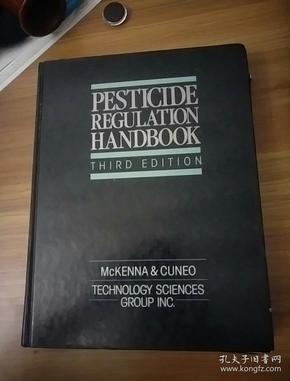 PESTICIDE REGULATION HANDBOOK  THIRD EDITION(农药监管手册  第3版） 馆藏---4架