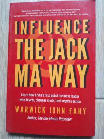 INFLUENCE THE JACK MA WAY