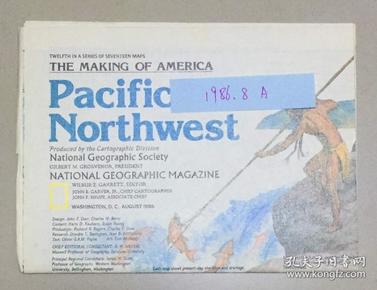 现货特价地图national geographic 美国国家地理地图 1986年8月 Pacific Northwest 美国西北部（华盛顿和俄勒冈）A