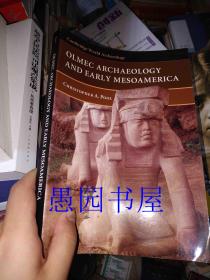 OLMEC ARCHAEOLOGY AND EARLY MESOAMERICA  /奥尔梅克考古学与中美洲早期