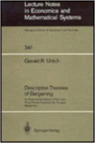 英文原版 大精装 Descriptive Theories of Bargaining: An Experimental Analysis of Two- And Three- Person Characteristic Function Bargaining