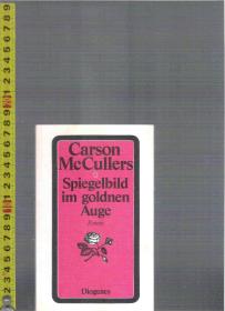 德文原版小说 Spiegelbild im Goldnen Auge / Carson McCullers【店里有百十本德文原版小说欢迎选购】