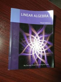 【正版现货】英文原版：线性代数 linear algebra I（第三版） Ma Siu Lun • Ng Kah Loon • Victor Tan， Pearson Prentice Hall出版社   有笔记