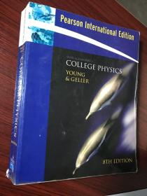 【正版现货】英文原版：college physics ，YOUNG & GELLER 第八版【无涂画笔迹，16开1100页厚册】