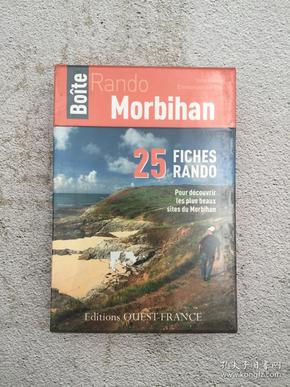 Fiches Rando Morbihan : 25 fiches rando pour découvrir les plus beaux sites du Morbihan法文