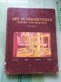 英文原版：ART FUNDAMENTALS THEORY AND PRACTICE（艺术基础理论与实践）