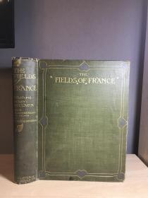 1902 The Fields of France, Madame Mary Duclaux (Illustrations by W B MACDOUGALL 纸厚有质感 漂亮水彩画 单面印刷带护纸 26*20cm