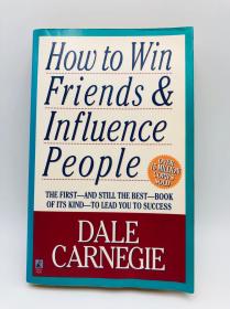 How to Win Friends and Influence People