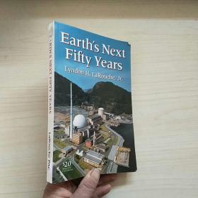 Earths Next Fifty Years