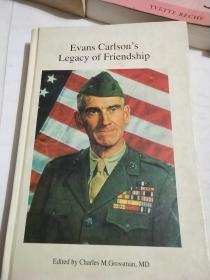 Evans Carlson's Legacy of Friendship