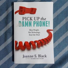 PICK UP THE DAMN PHONE!