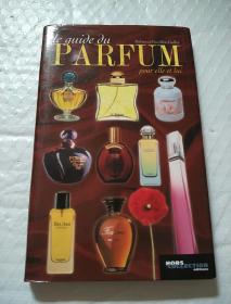 LE GUIDE DU PARFUM（香水指南）法文版