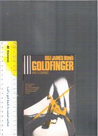德文原版小说 007 James Bond Goldfinger / Ian Fleming【店里有百十本德文原版小说欢迎选购】