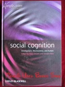 Social Cognition: Development, Neuroscience and Autism（英语原版 精装本）社会认知: 发展、神经科学和自闭症