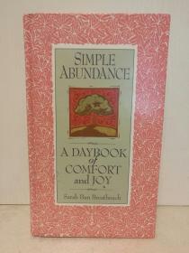 简单的富足：生活美学 365天 Simple Abundance: A Daybook of Comfort and Joy by Sarah Ban Breathnach（家庭）英文原版书
