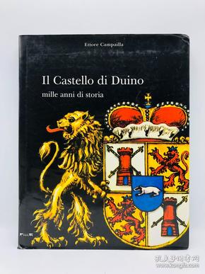 Il Castello Di Duino: Mille Anni Di Storia 英文原版、意大利文原版-《杜伊诺城堡：一千年的历史》