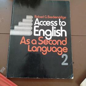 ACCESS TO ENGLISH AS A SECOND LANGUAGE BOOK 2