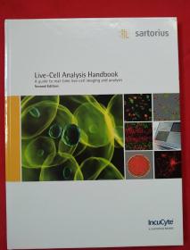 Live-Cell Analysis Handbook -  Second Edition