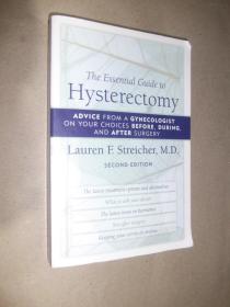 The Essential Guide to Hysterectomy