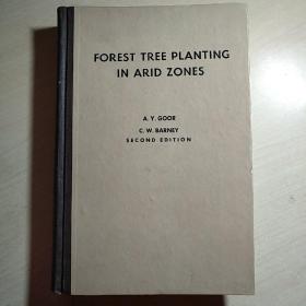 FOREST  TREE  PLANTING  IN  ARID  ZONES  干旱地区的林木种植