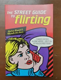 The Street Guide to Flirting 【独有佳品】