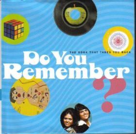 Do You Remember ?