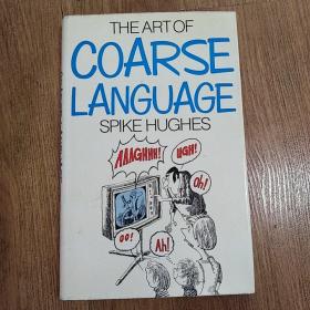 The Art of Coarse Language     m