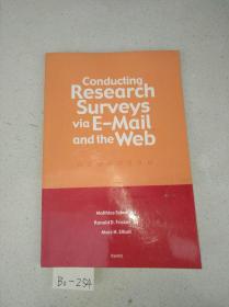 Conducting Research Surveys via E-mail and the Web