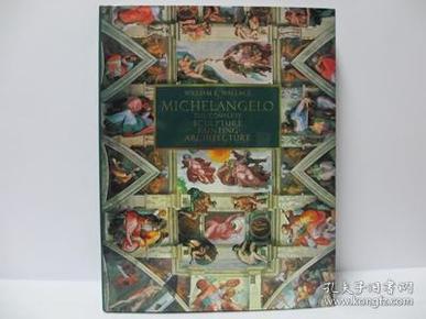 Michaelangelo : the Complete Sculpture, Painting, Architecture