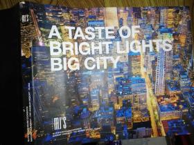 A TASTE OF BRIGHT LIGHTS BIG CITY
