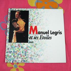 Manuel Legris et ses Etoiles 2002  舞台剧场刊  日版