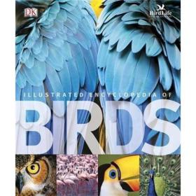 The Illustrated Encyclopedia of Birds[鸟类百科全书]