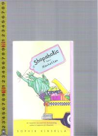 英语小说 Shopaholic Takes Manhanttan/Sophie Kinsella(著)32开本【店里有许许多多英文原版小说欢迎选购】