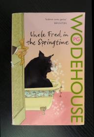 P.G. Wodehouse 《Vncle fred in the springtime》英文原版