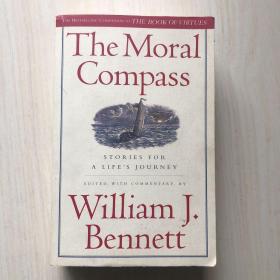 英文原版  The Moral Compass: Stories for a Life's Journey